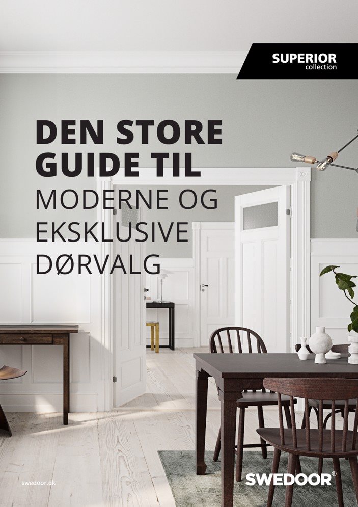 Den store guide til moderne og eksklusive dørvalg